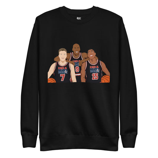 Dream Team - "Big 3" sweatshirt